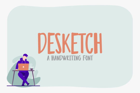Desketch: A Trendy Handwritten Font for Creative Branding