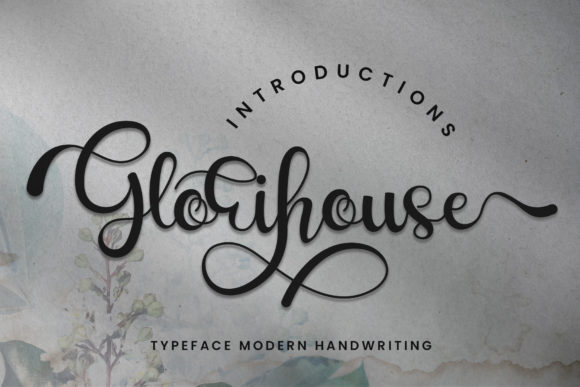 Glorihouse: A Romantic Script Font for Impactful Campaigns