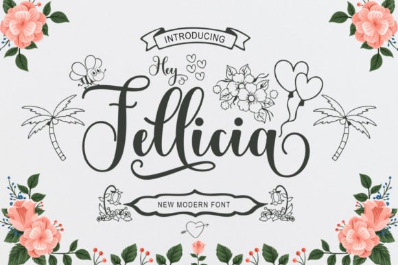 Hey Fellicia: A Script Font for Modern Branding