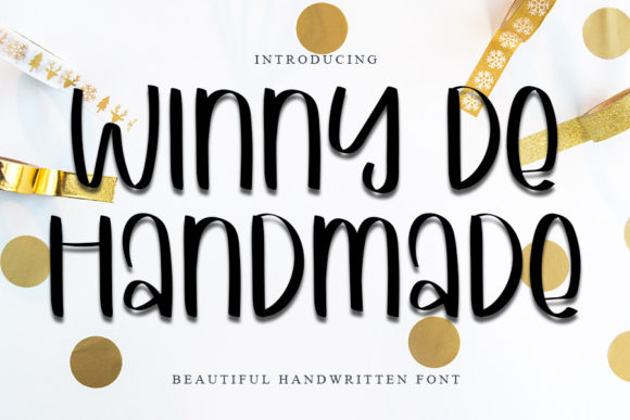 Winny De Handmade: A Whimsical Font for Stronger Campaigns